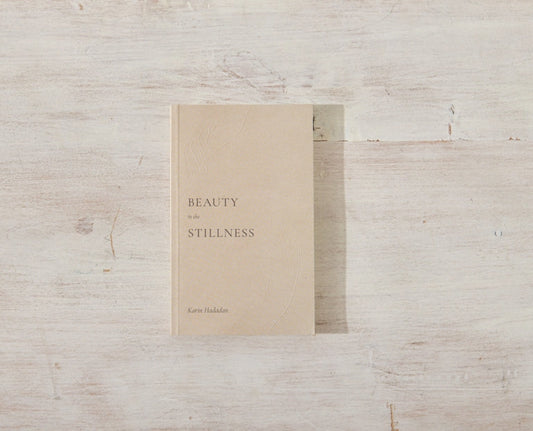 Beauty in the Stillness 